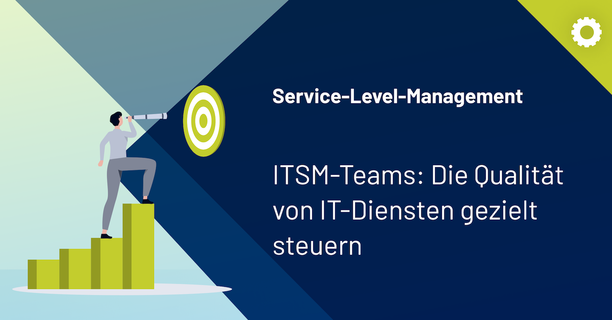 Service Level Management in ITSM-Teams