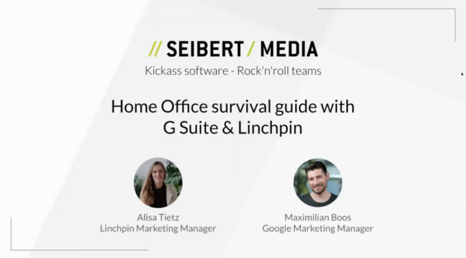 Home Office Survival Guide with Linchpin & Google G Suite