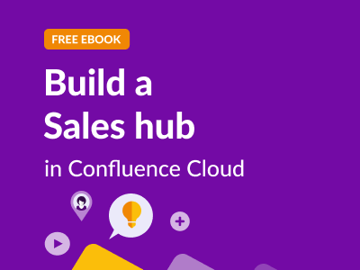 Sales Hub Atlassian Confluence Cloud eBook