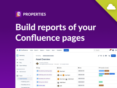 Properties - how to build reports of confluence pages
