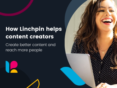 How The Linchpin Intranet Suite Helps Your Content Creators