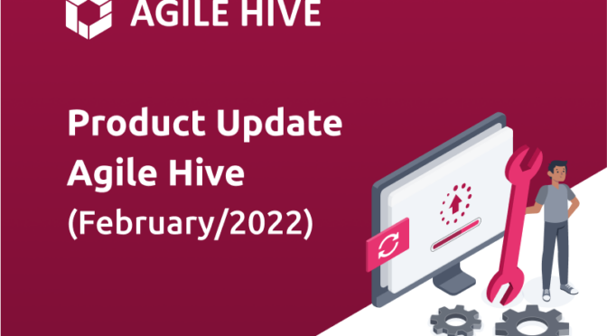 agile hive update feb 22 thumbnail