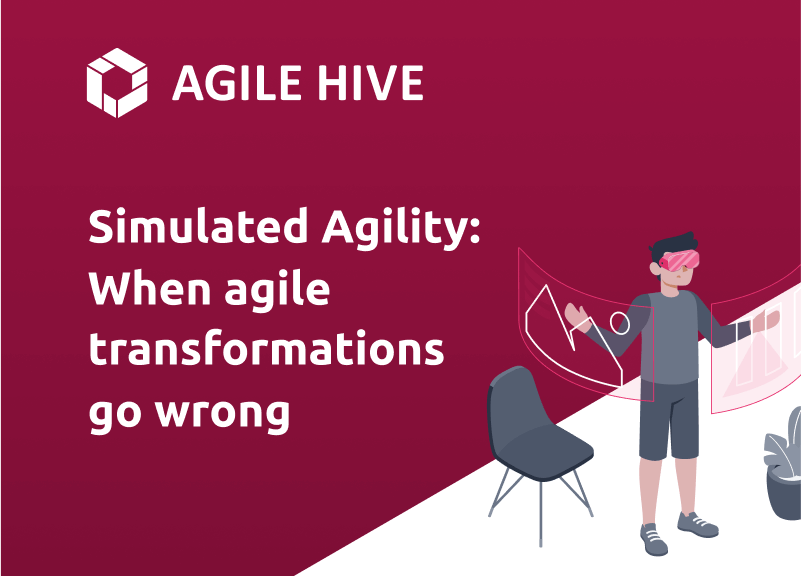 Simulated Agility: When agile transformations go wrong - social media image