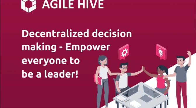 agile hive decentralized decision making - thumbnail