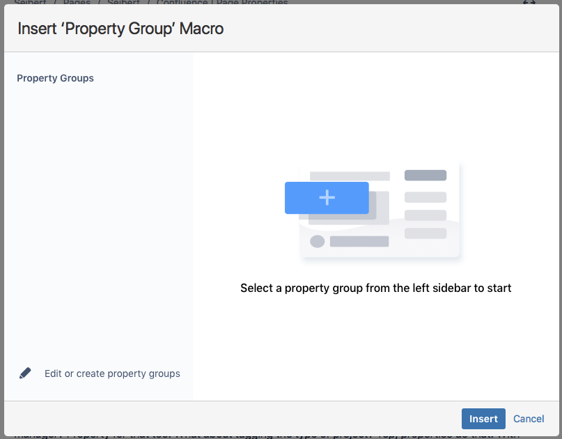 Build A Space for Your Meeting Notes in Confluence Cloud - insert property group macro window