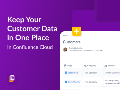 Keep Your Customer Data in one place in Confluence Cloud - thumbnail
