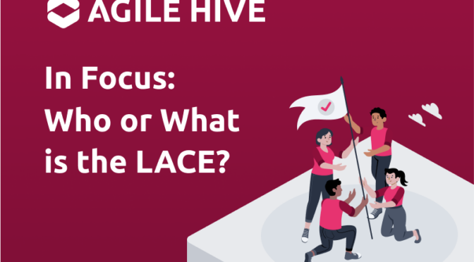 In Focus: Who or What is the LACE? - thumbnail
