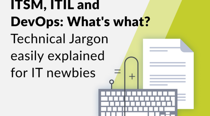 ITSM, ITIL and DevOps: What is what? - thumbnail