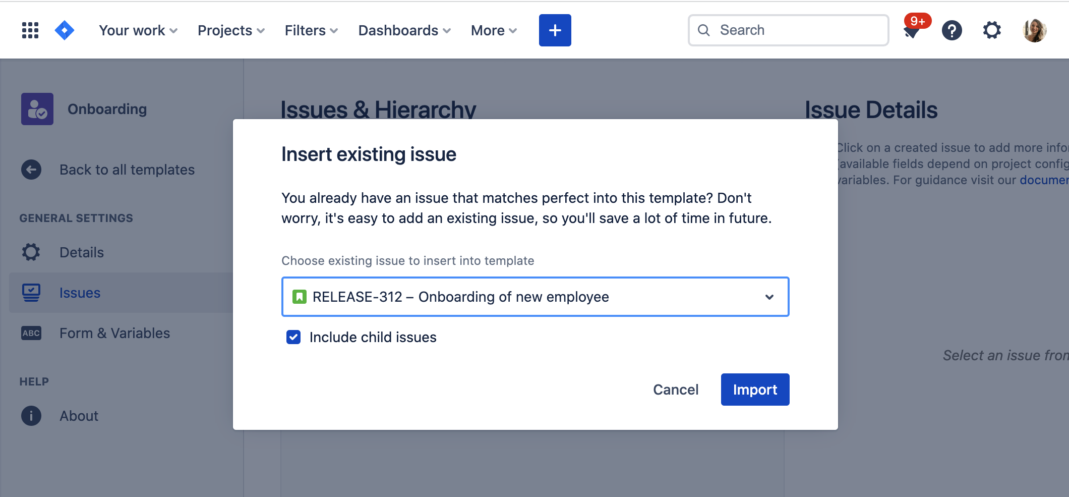 Turn Any Jira Issue Into A Template In Jira Cloud - Choose Existing Issue
