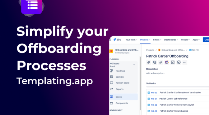 Simplify your offboarding processes with Easy Issues & Subtask Templates - thumbnail
