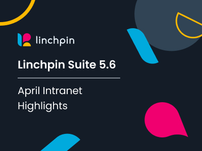 Linchpin Intranet Suite Update in April - thumbnail