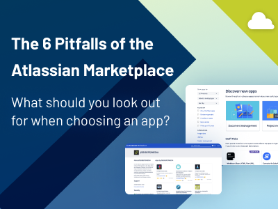 The 6 pitfalls of the Atlassian Marketplace: What should you look out for when choosing an app? - thumbnail