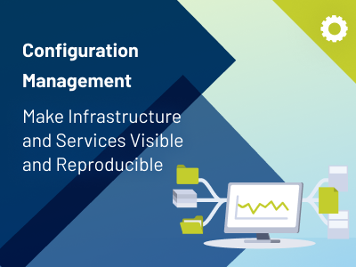 Configuration Management in ITSM teams - Make infrastructure and services visible and reproducible - thumbnail