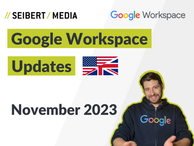 Google Workspace Update November 2023 - thumbnail