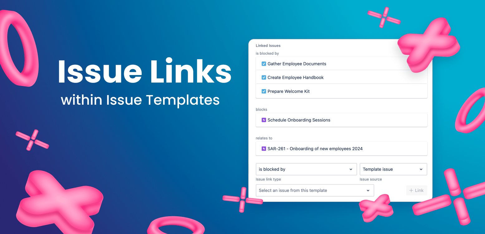 Jira-issue-links-issue-templates-templating-app