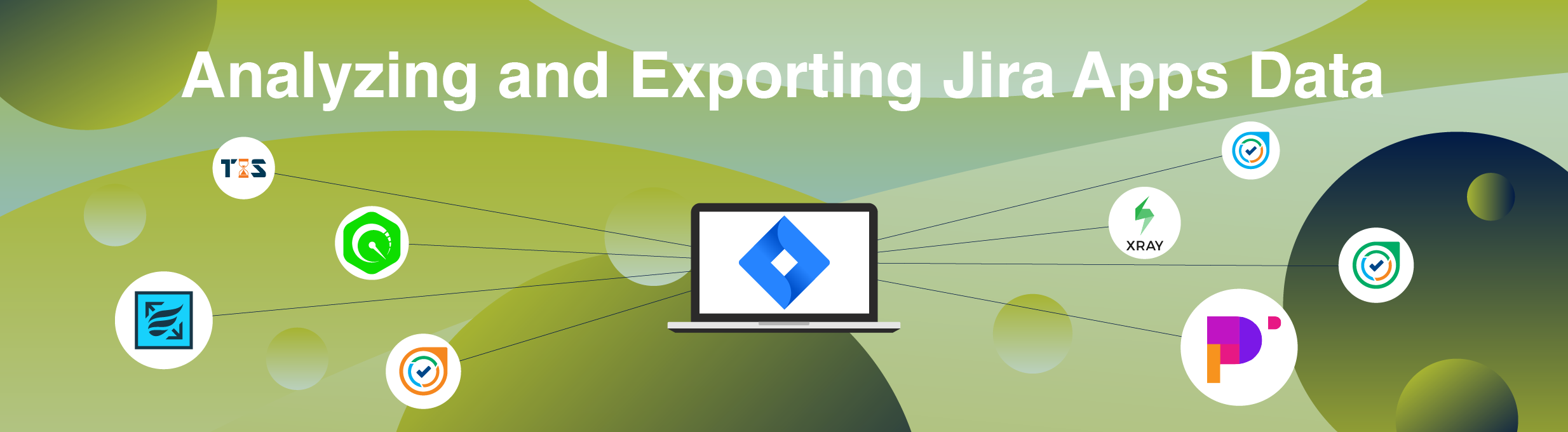 Analyzing and Exporting Data from Jira Apps made Easy - banner