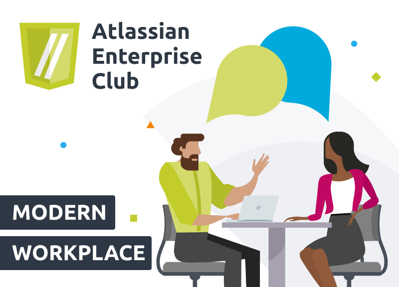 Zwei gezeichnete Menschen unterhalten sich an einem Tisch. Links oben ist das Logo vom Atlassian Enterprise Club. Links unten steht das Motto "Modern Workplace".