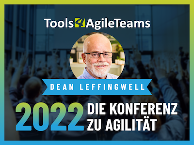 Tools4AgileTeams 2022 Dean Leffingwell