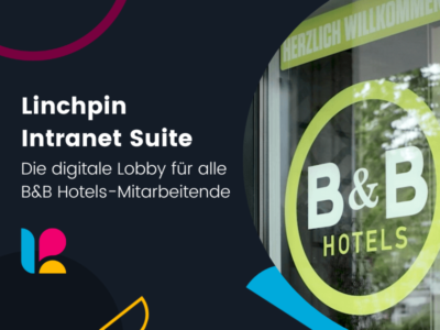 Die Linchpin Intranet Suite ist bei B&B Hotels im Einsatz – Header