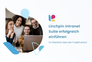 Whitepaper: Linchpin Intranet Suite erfolgreich einführen
