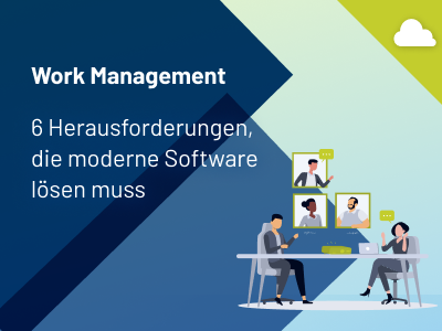 Work Management: 6 Herausforderungen, die moderne Software lösen muss – Atlassian Together