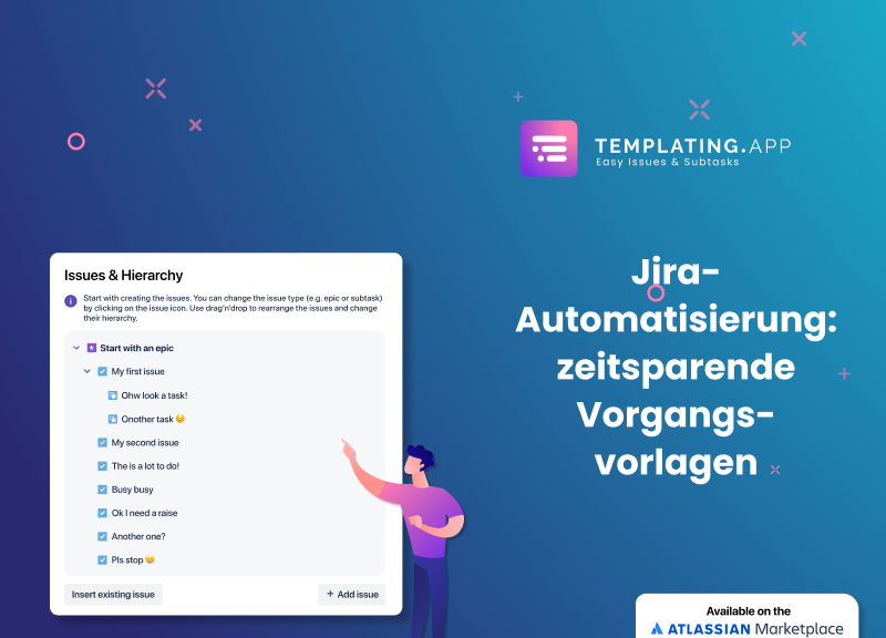 Vorschaubild 2 Templating.app und Jira-Automatisierung