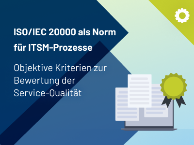 Blogvorschaubild ITSM und ISO/IEC 2000