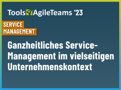 Blogvorschaubild Ganzheitliches Service-Management T4AT 2023