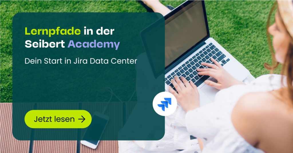 Discover the world of Jira Data Center – learning paths in the Seibert Academy
